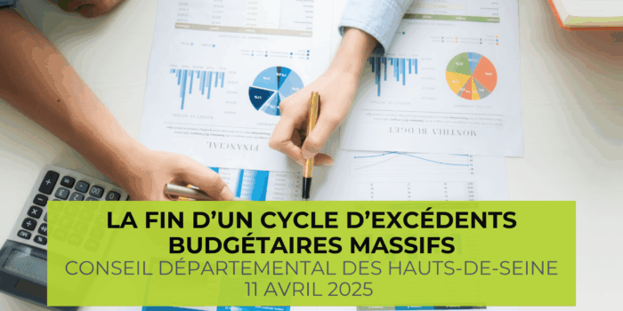 La fin du cycle financier d’excédents budgétaires massifs : le budget 2025 du Département des Hauts-de-Seine