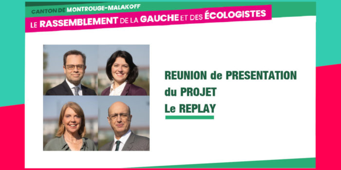 Réunion de présentation du projet – Le replay